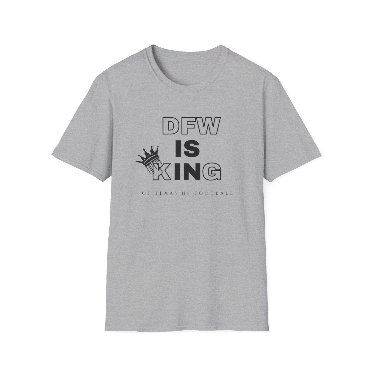 DFW is KING T-Shirt