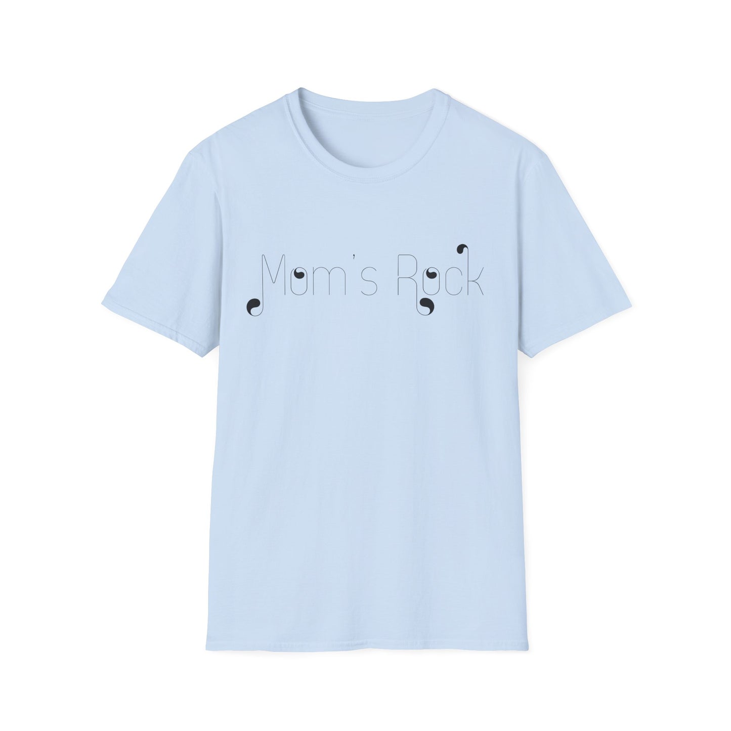 Mom's Rock T-Shirt