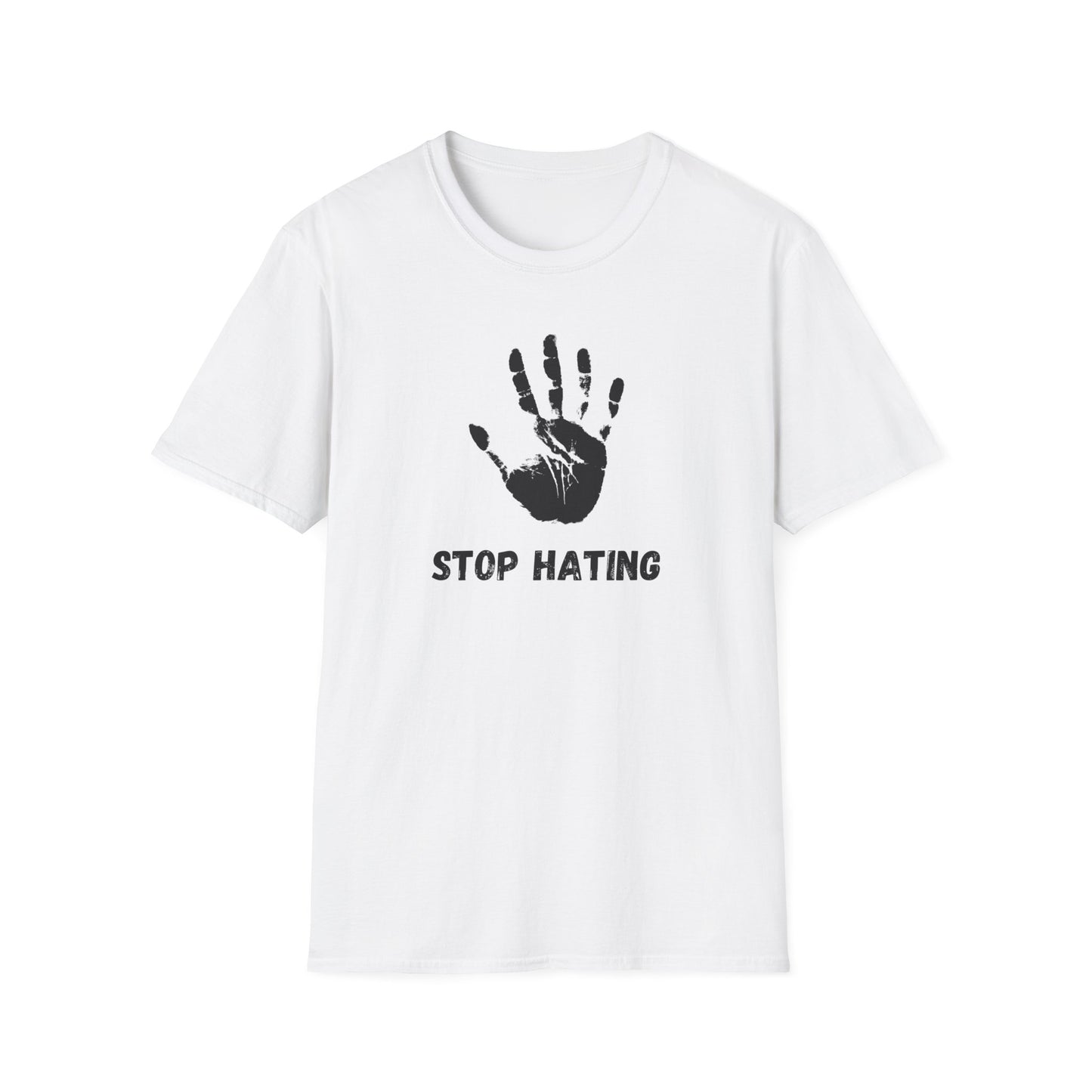 Stop Hating T-Shirt