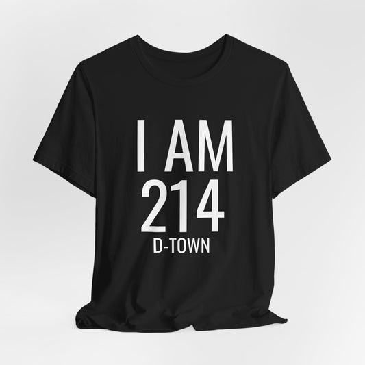 I AM 214 D-Town T-Shirt
