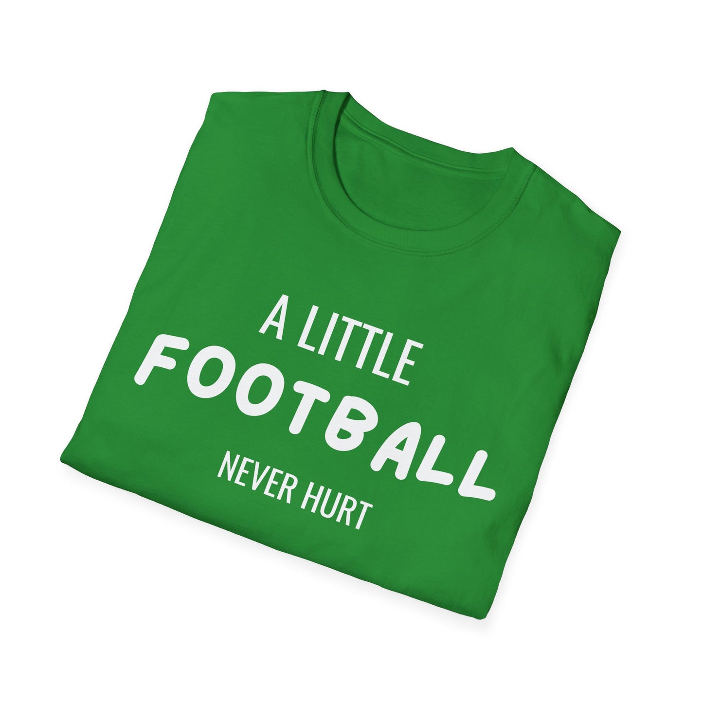Football Never Hurt T-Shirt