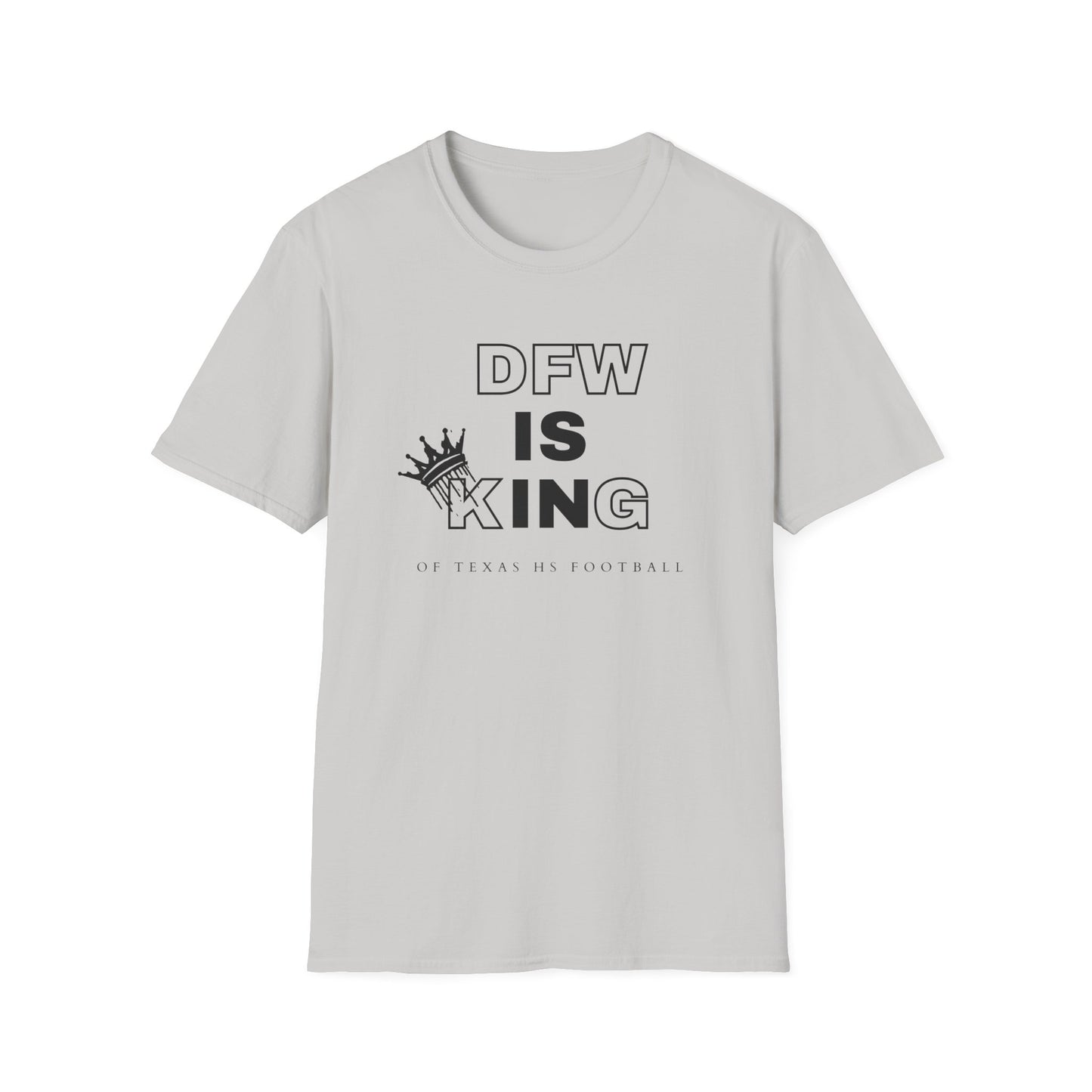 DFW is KING T-Shirt