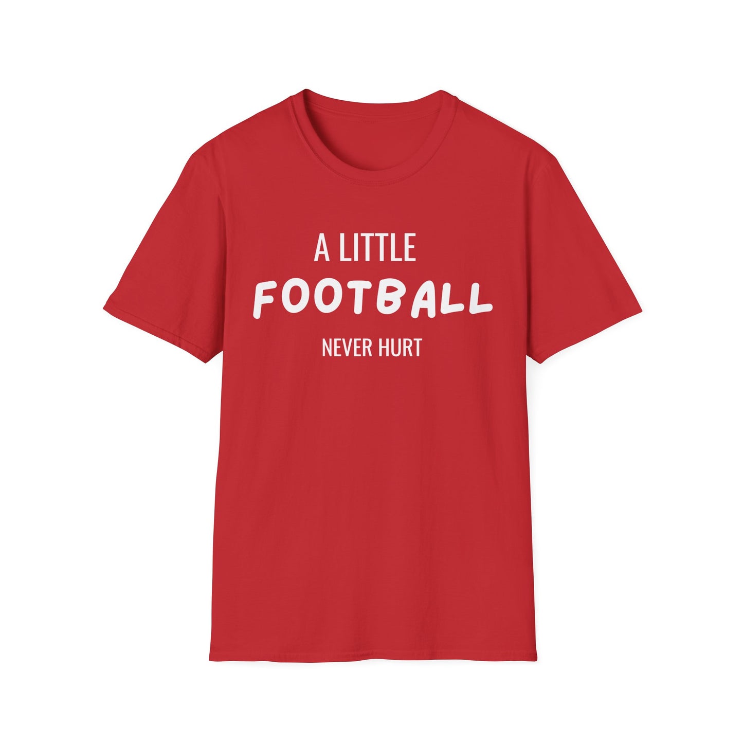 Football Never Hurt T-Shirt