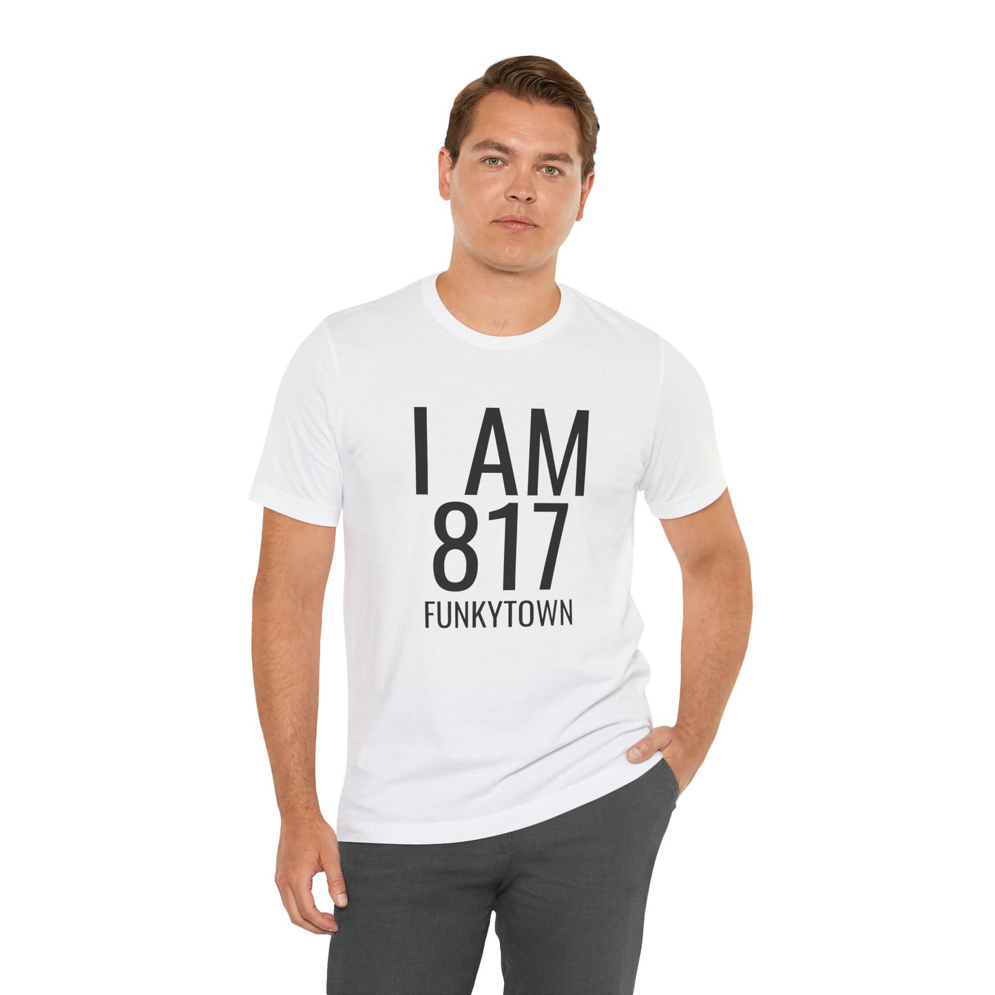 I AM 817 Funkytown T-Shirt