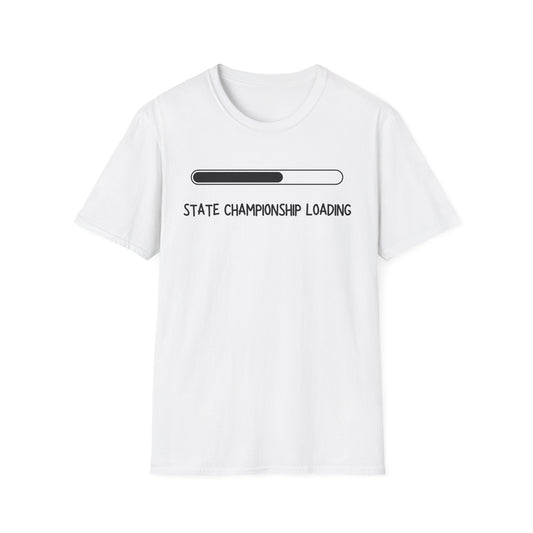 State Championship Loading T-Shirt
