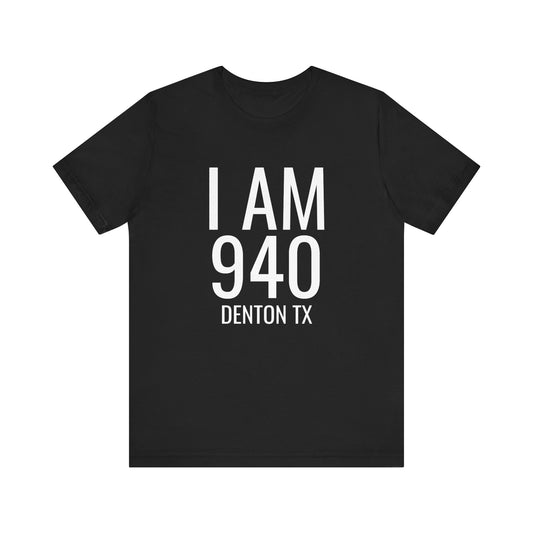 I AM 940 Denton Texas T-Shirt
