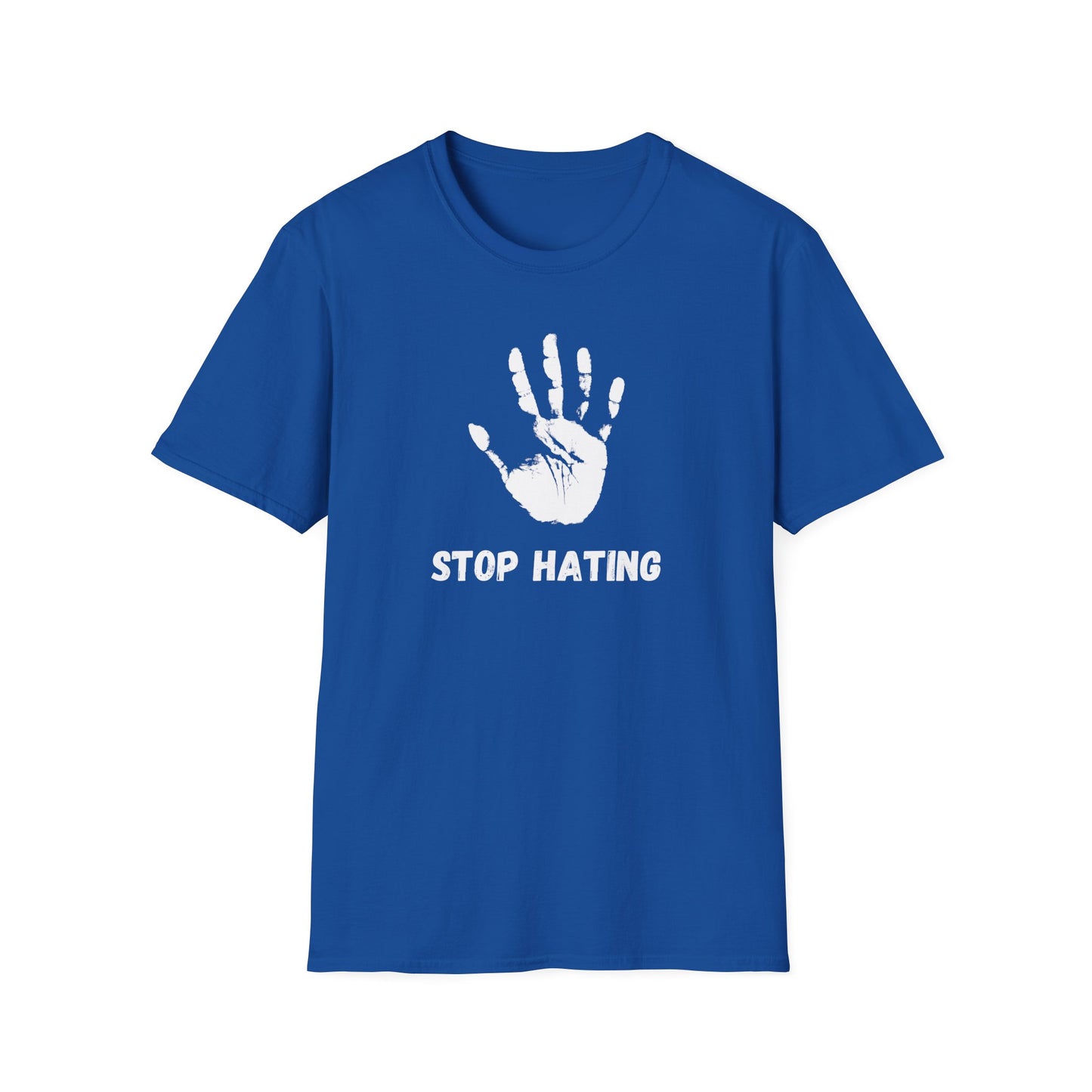 Stop Hating T-Shirt