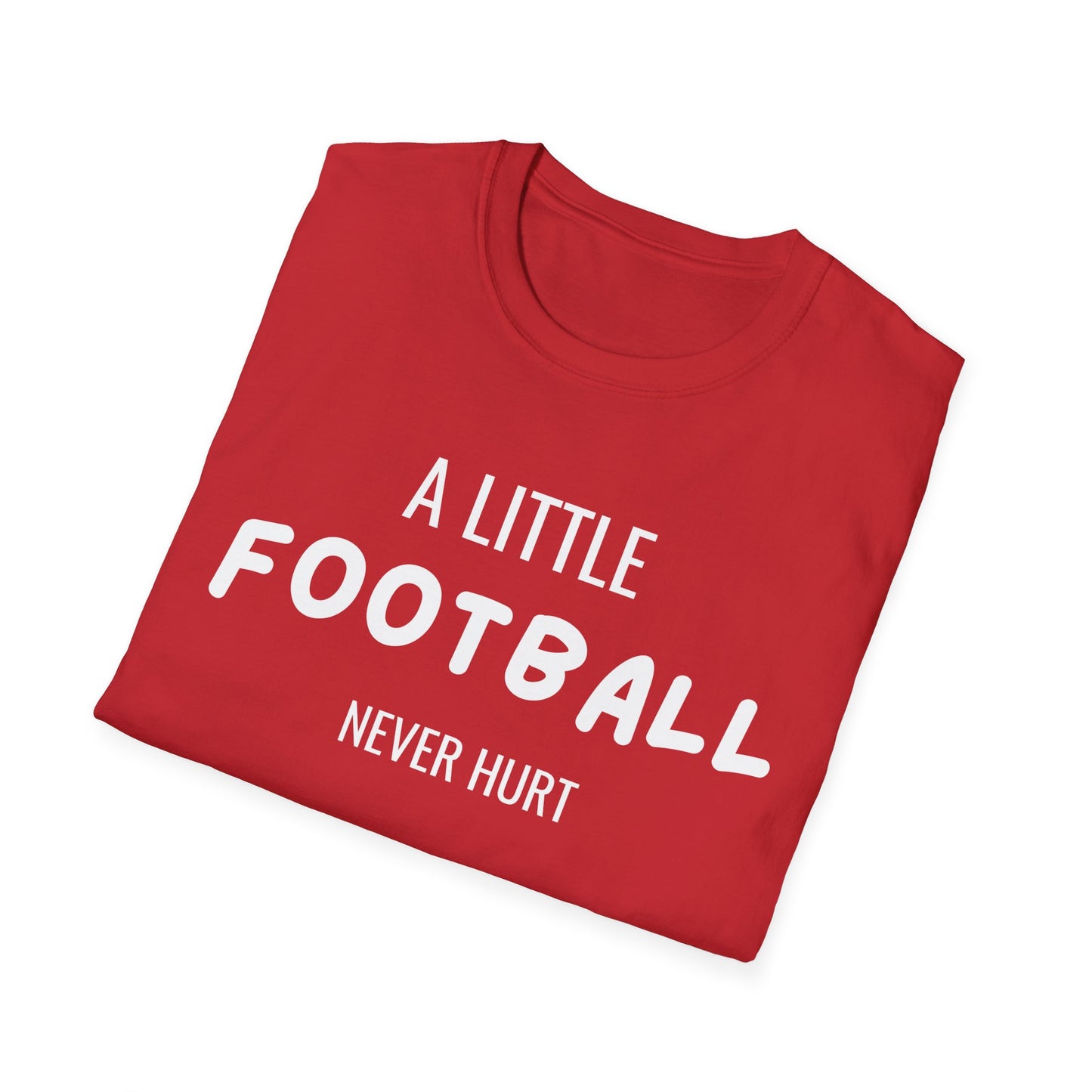 Football Never Hurt T-Shirt